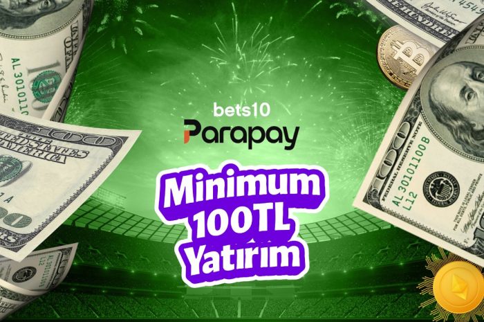 Parapay Bets10’a Nasıl Para Yatırılır?